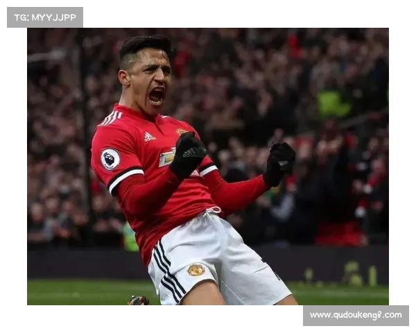 桑切斯职业生涯球队历程全解析 从巴萨到曼联的足球之路 桑切斯职业生涯球队历程全解析 从巴萨到曼联的足球之路